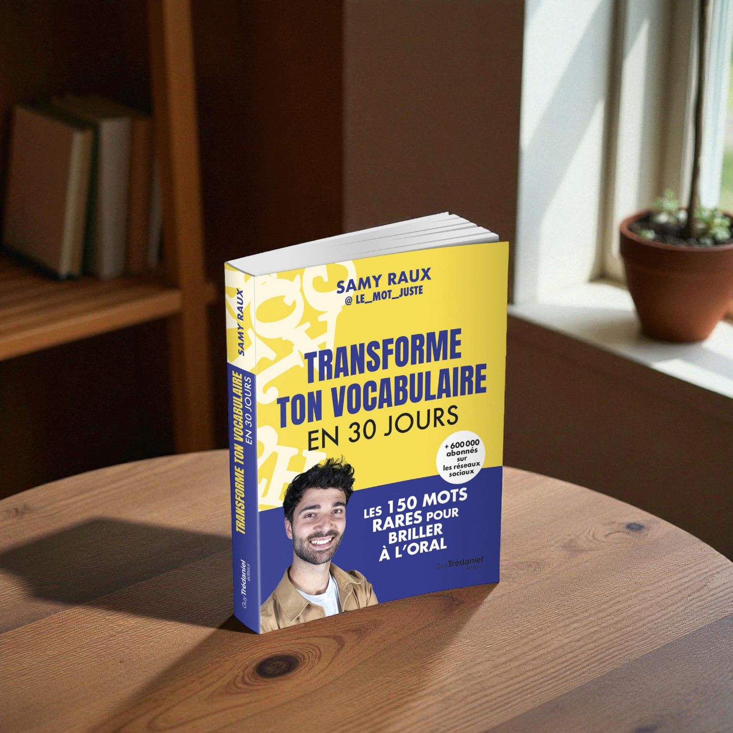 Transforme ton vocabulaire en 30 jours - Livre - Samy Raux