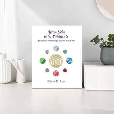 Astro-Litho et les 4 éléments - Livre - Klaire D.Roy