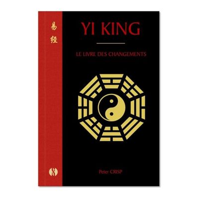 Yi King - Le livre des changements - Livre - Peter Crisp

