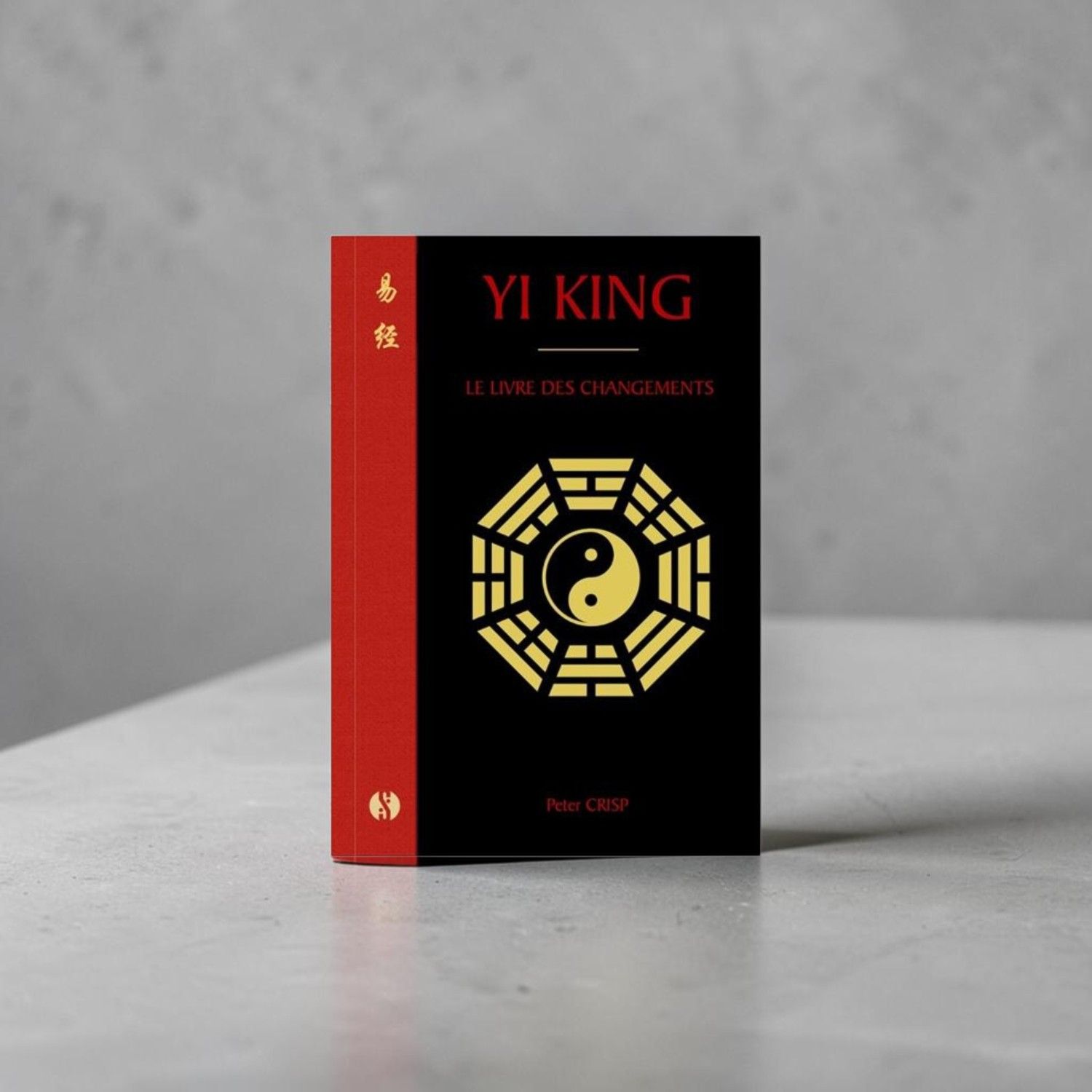 Yi King - Le livre des changements - Livre - Peter Crisp
