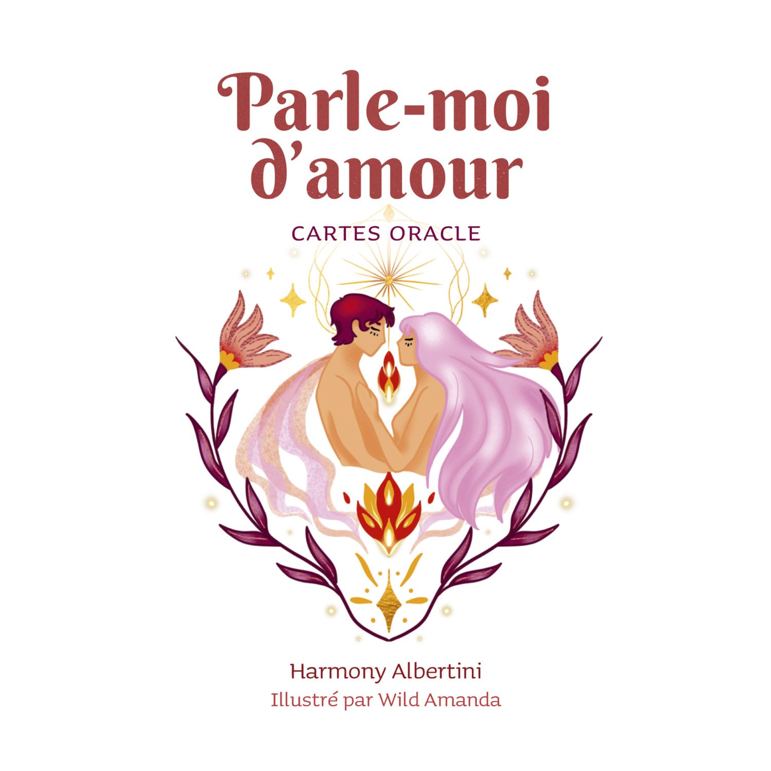 Parle-moi d'amour - Cartes Oracle - Harmony Albertini