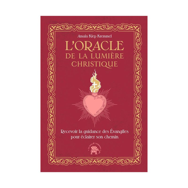 L'oracle de la lumière christique L'oracle de la lumière christique - Amala Klep Kremmel