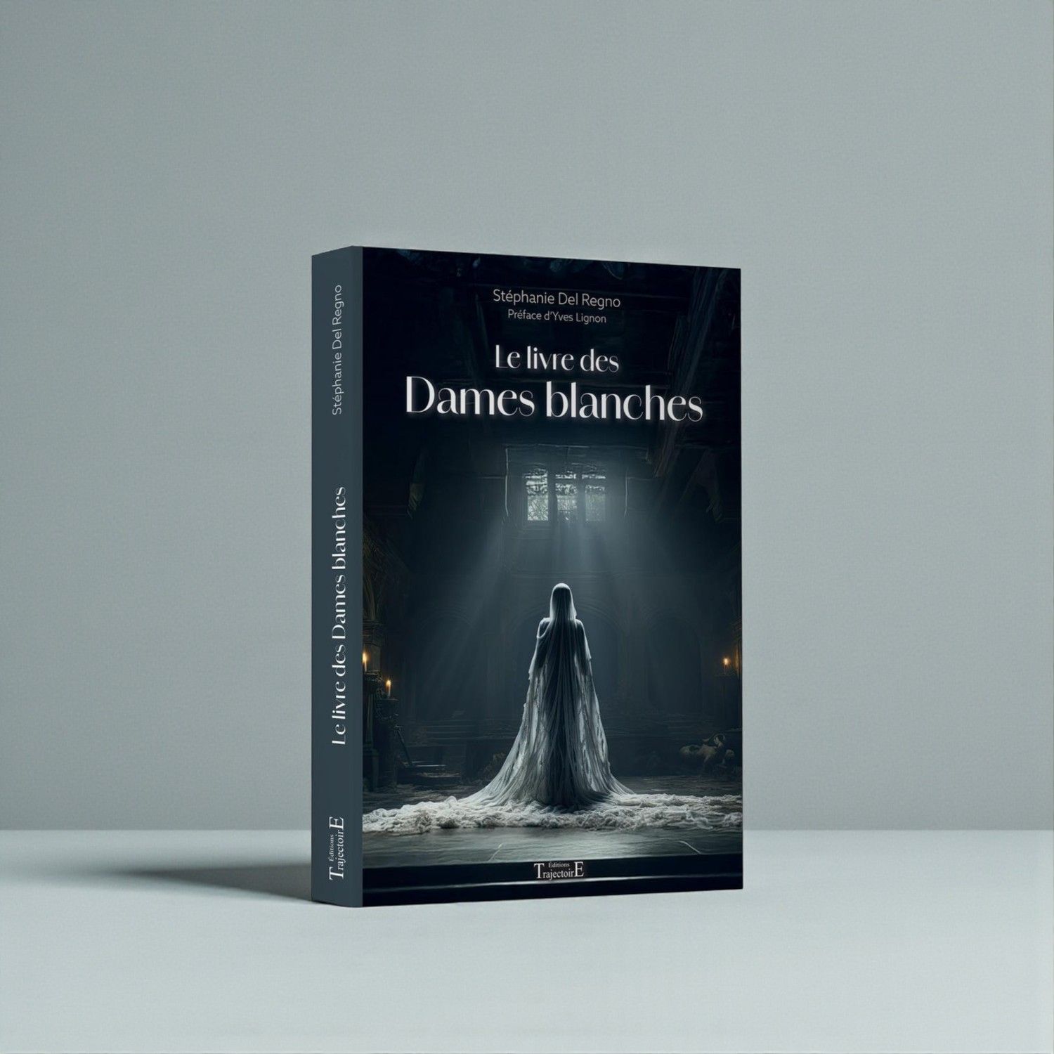 Le livre des Dames blanches - Stéphanie Del Regno - Livre
