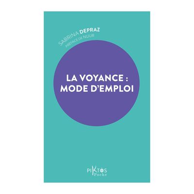 La voyance : Mode d'emploi - Livre de poche - Sabrina Depraz