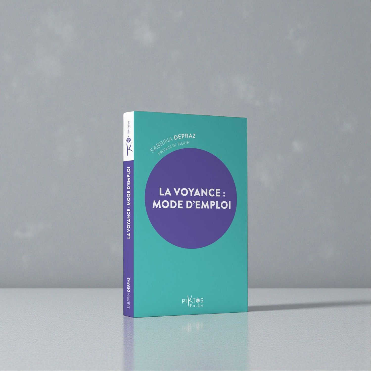 La voyance : Mode d'emploi - Livre de poche - Sabrina Depraz