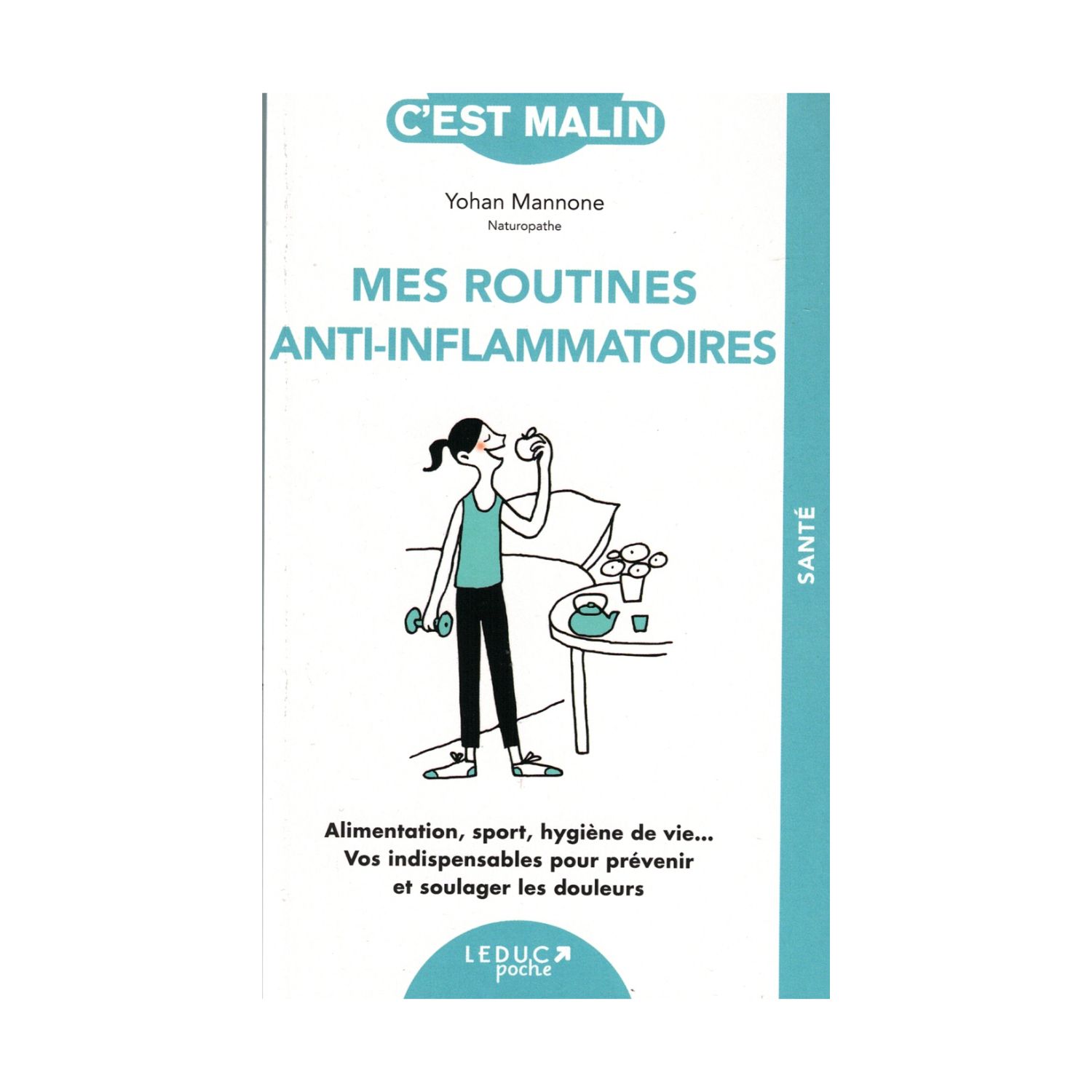 Mes routines anti-inflamatoires - Livre de poche - Yohan Mannone