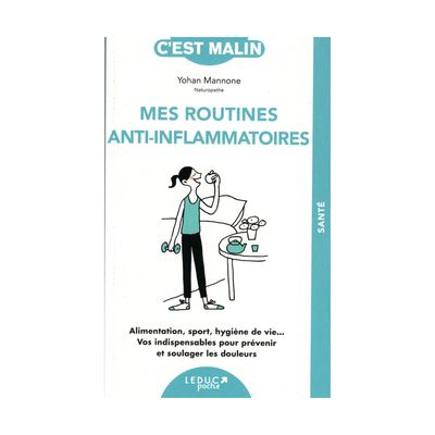 Mes routines anti-inflamatoires - Livre de poche - Yohan Mannone