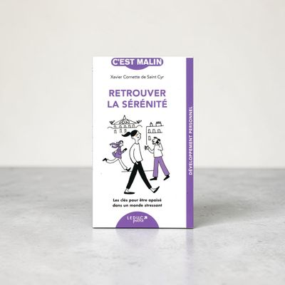 Retrouver la sérénité - Livre de poche - Xavier Cornette de Saint Cyr
