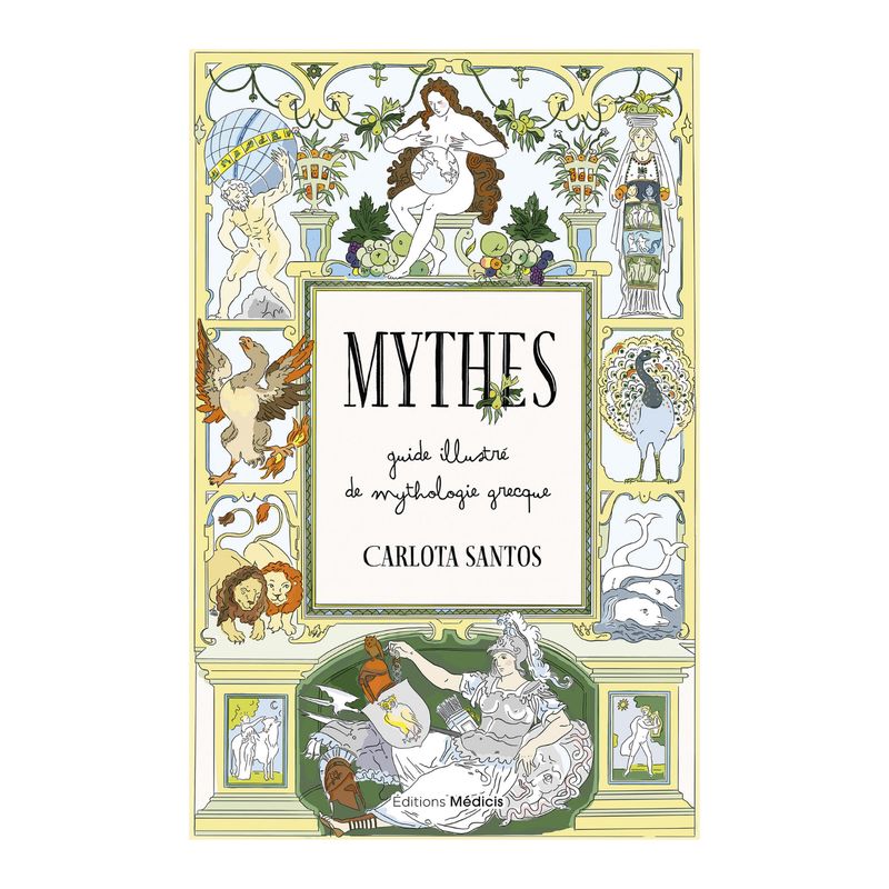 Mythes - Guide illustré de mythologie grecque - Livre - Carlota Santos
