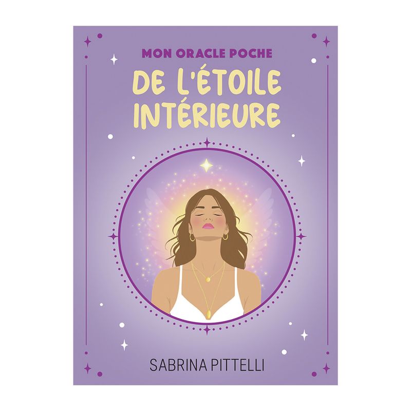 Mon oracle poche de l'étoile intérieure Mon oracle poche de l'étoile intérieure - Cartes Oracle - Sabrina Pittelli