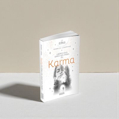 Libérez-vous grâce aux anges du karma - Livre - Yannick Lengrand