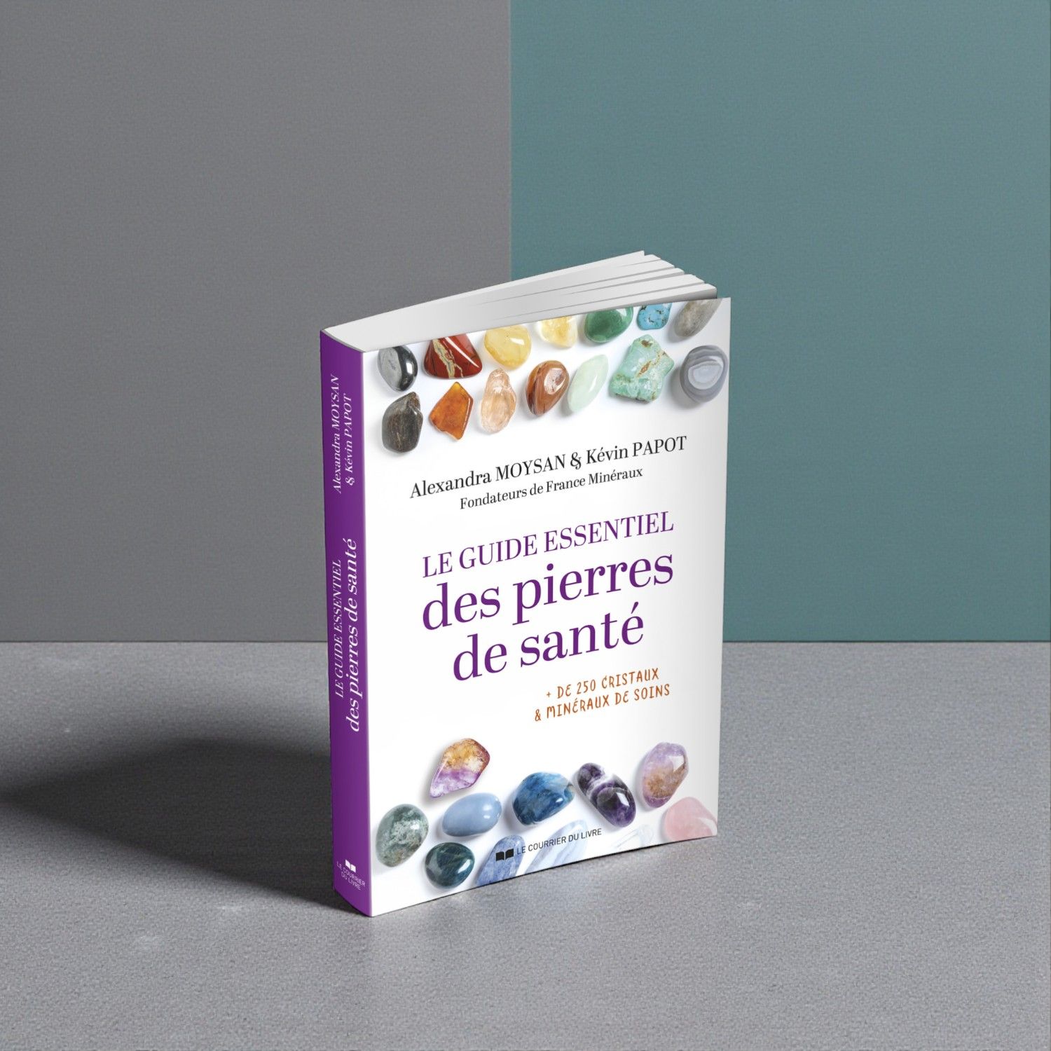 Le guide essentiel des pierres de santé - Livre - Alexandra Moysan &amp; Kévin Papot