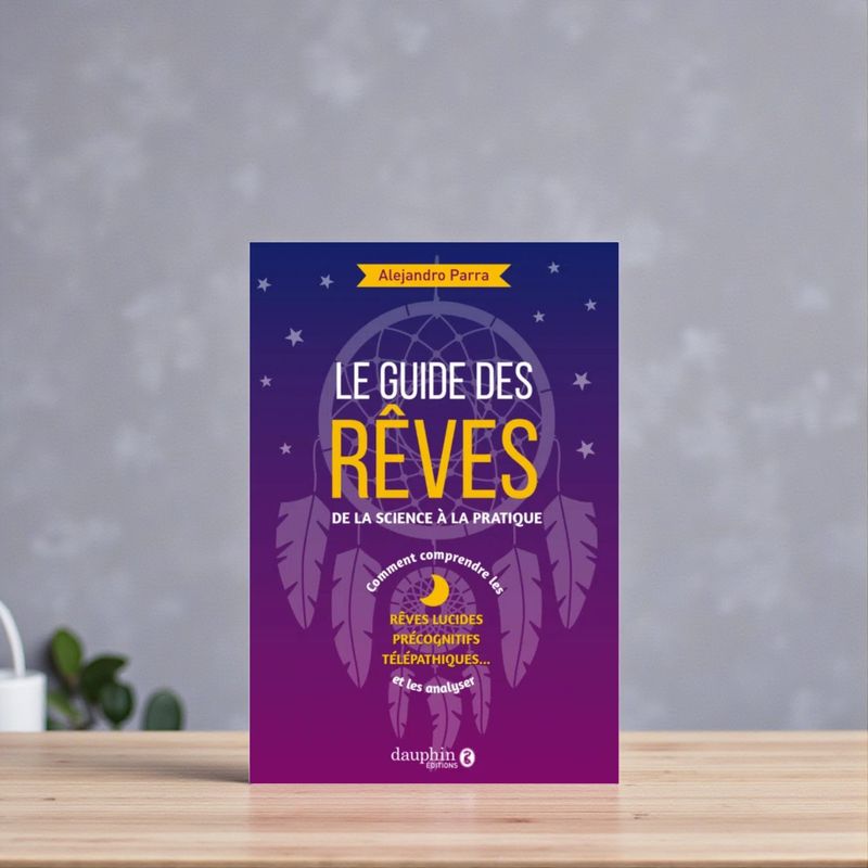 Le guide des rêves - Livre - Alejandro Parra