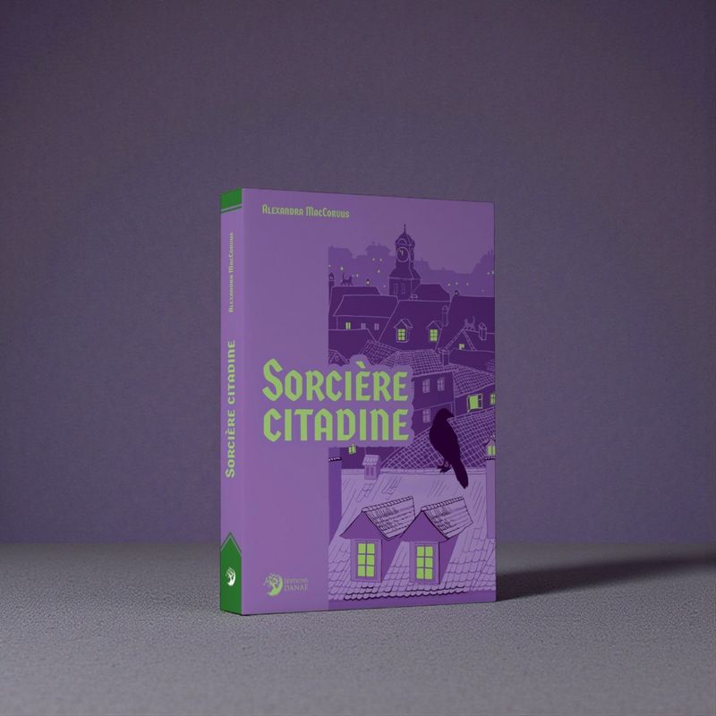 Sorcière Citadine Sorcière Citadine - Livre - Alexandra MacCorvus