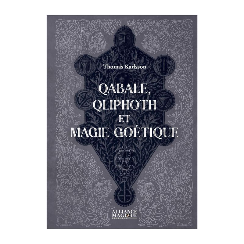 Qabale, Qliphoth et magie goétique Qabale, Qliphoth et magie goétique - Livre - Thomas Karlsson