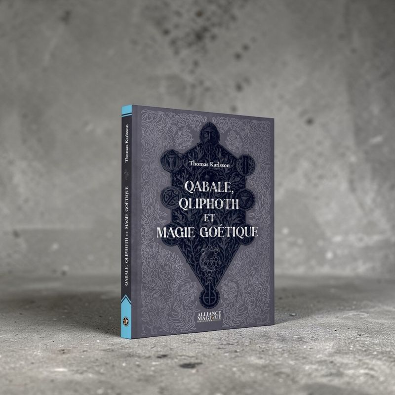 Qabale, Qliphoth et magie goétique Qabale, Qliphoth et magie goétique - Livre - Thomas Karlsson