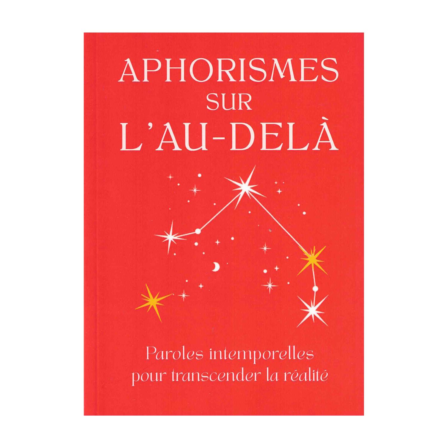 Aphorismes sur L'au-delà - Livre - Symbiose
