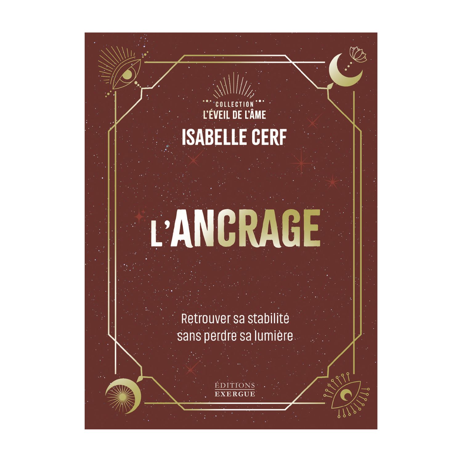 L'ancrage - Livre - Isabelle Cerf