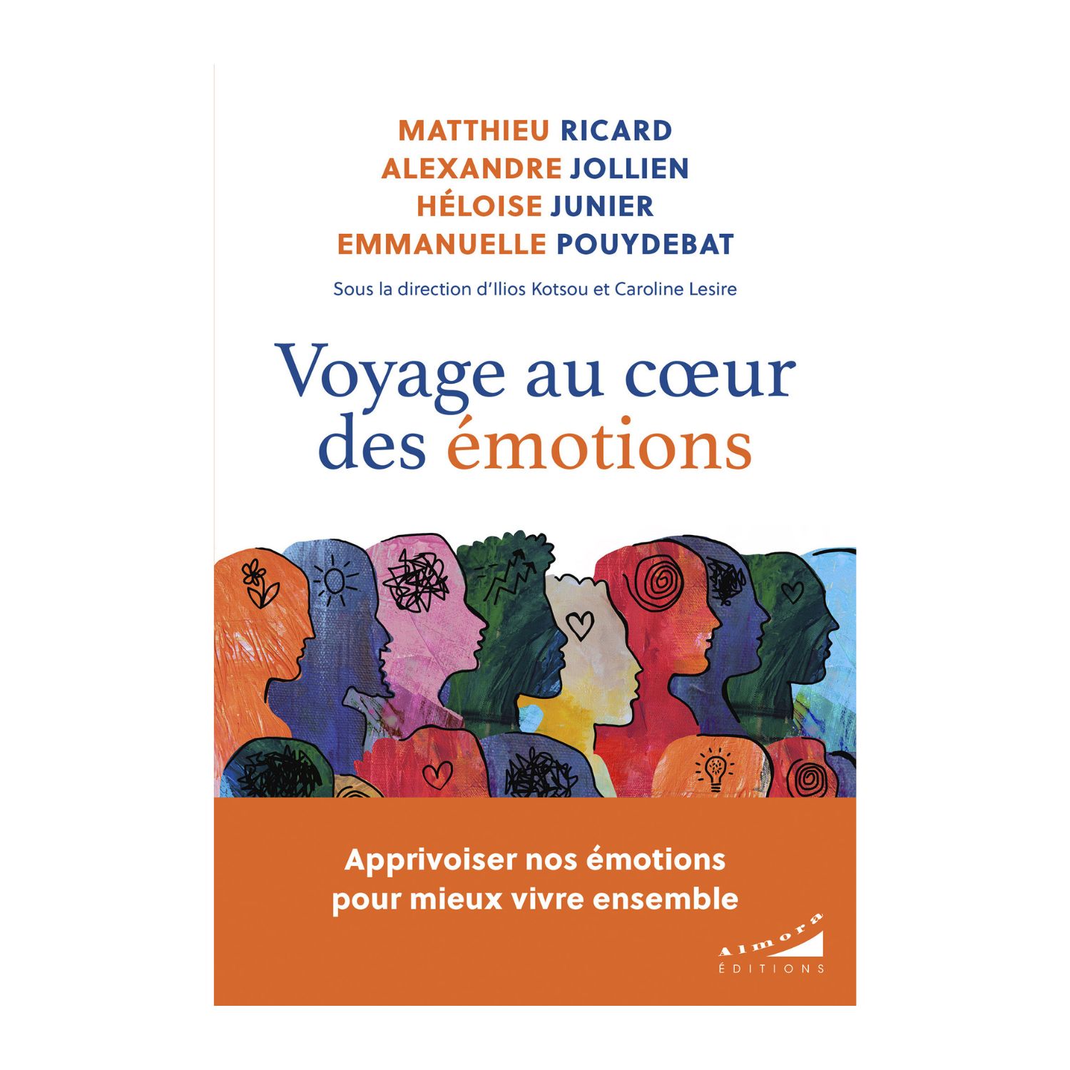Voyage au cœur des émotions - Livre - Matthieu Ricard