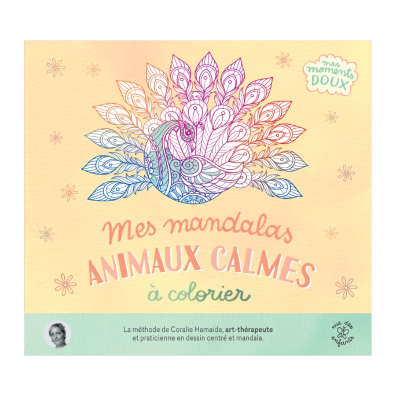 Mes mandalas animaux calmes à colorier - Coralie Hamaide