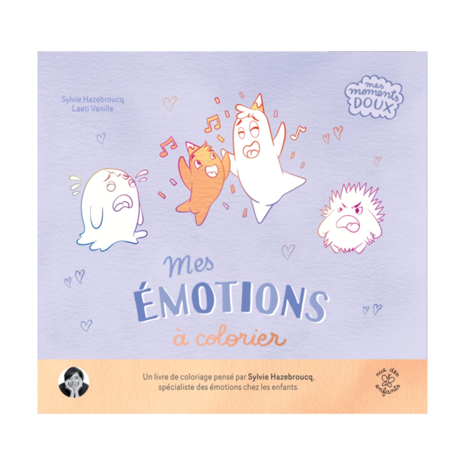Mes émotions à colorier - Sylvie Hazebroucq