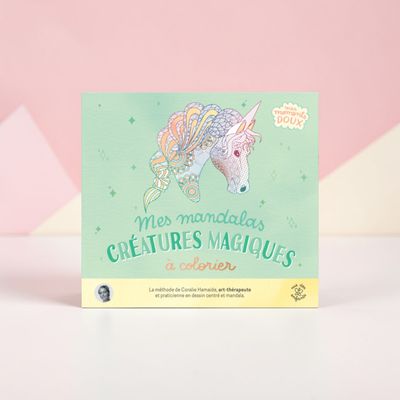 Mes mandalas créatures magiques à colorier - Coralie Hamaide