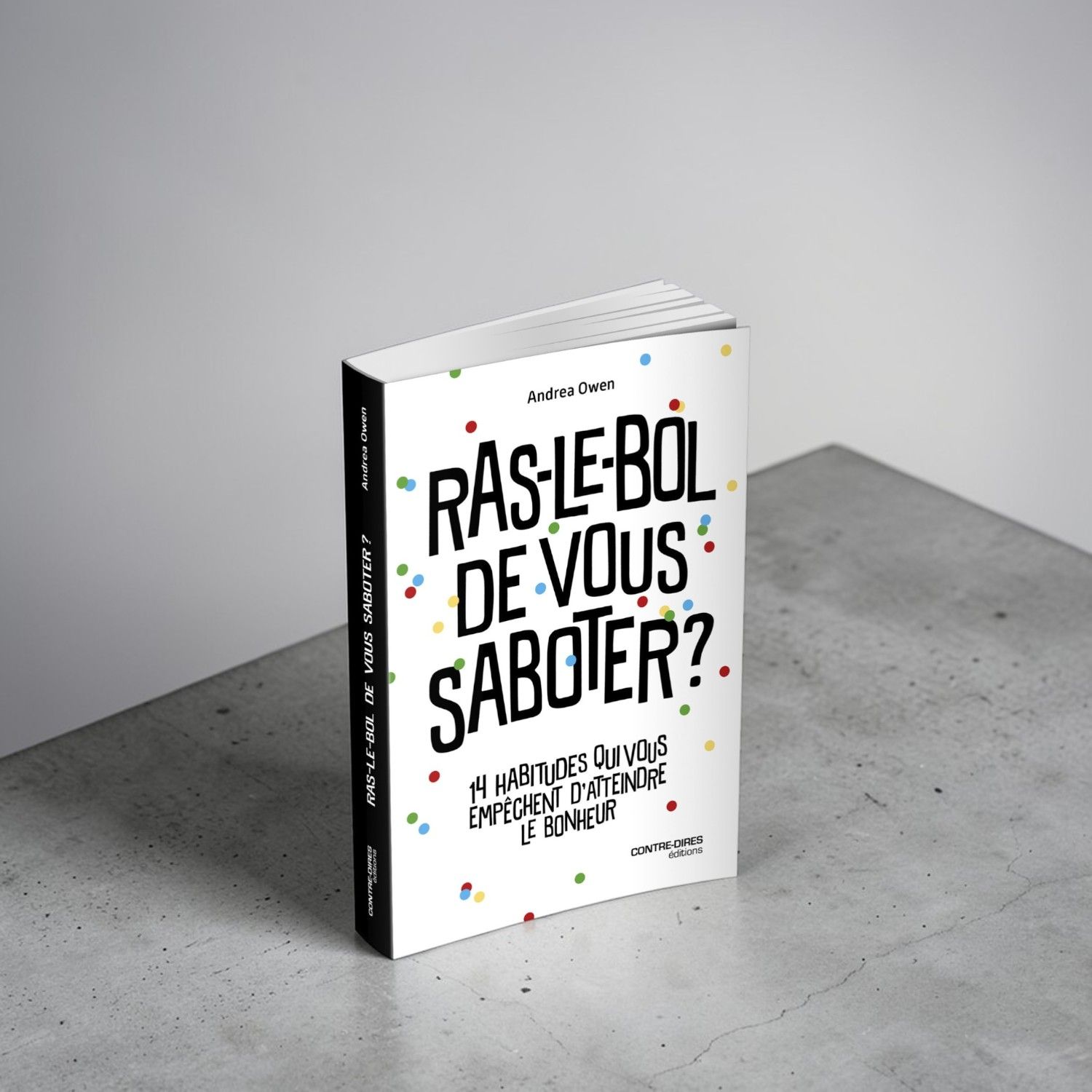 Ras-le-bol de vous saboter ? - Andrea Owen - Livre