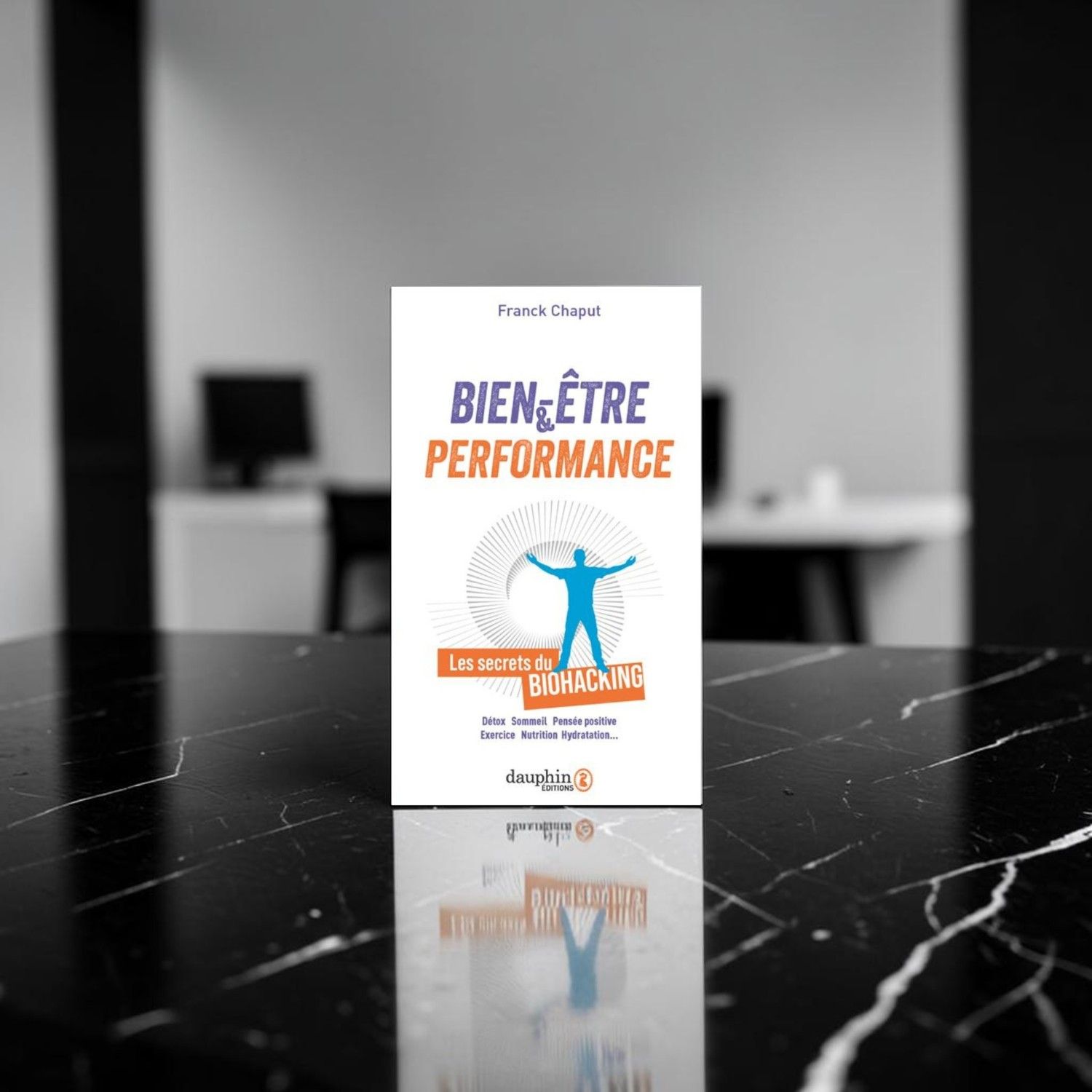 Bien-être et performance - Franck Chaput - Livre