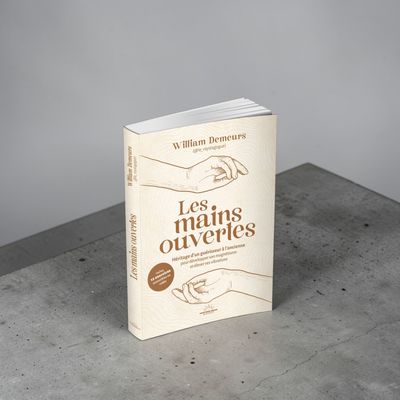 Les mains ouvertes Les mains ouvertes - William Demeurs - Livre