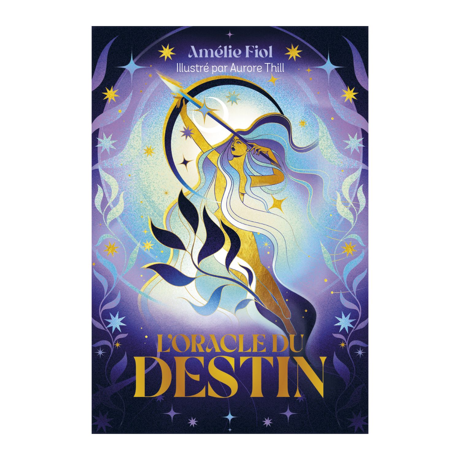 L'oracle du Destin - Amélie Fiol - Aurore Thill - Cartes Oracle