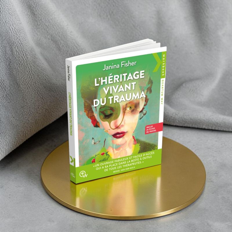 L'héritage vivant du trauma L'héritage vivant du trauma - Livre - Janina Fisher