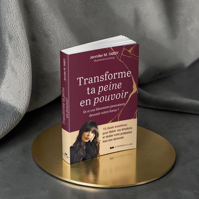 Transforme ta peine en pouvoir - Et si vos blessures pouvaient devenir votre force ? - Livre - Jennifer M. Tardy