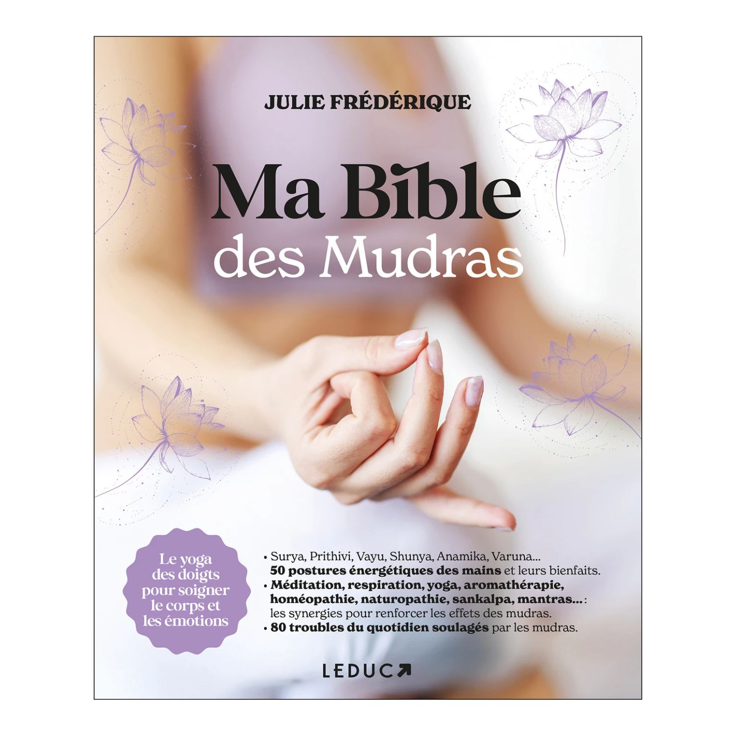 Ma bible des Mudras - Julie Frédérique - Livre