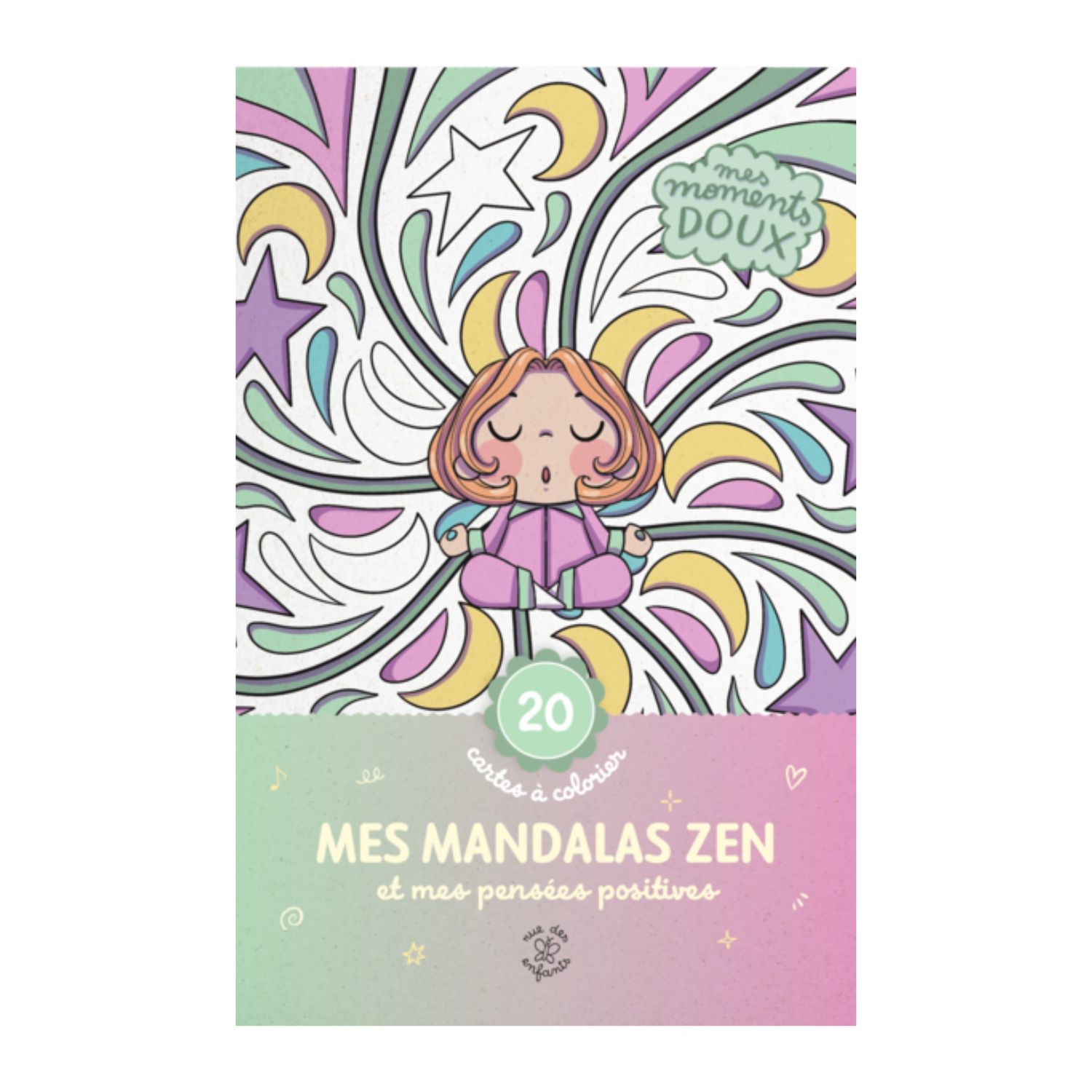 Mes mandalas zen et mes pensées positives