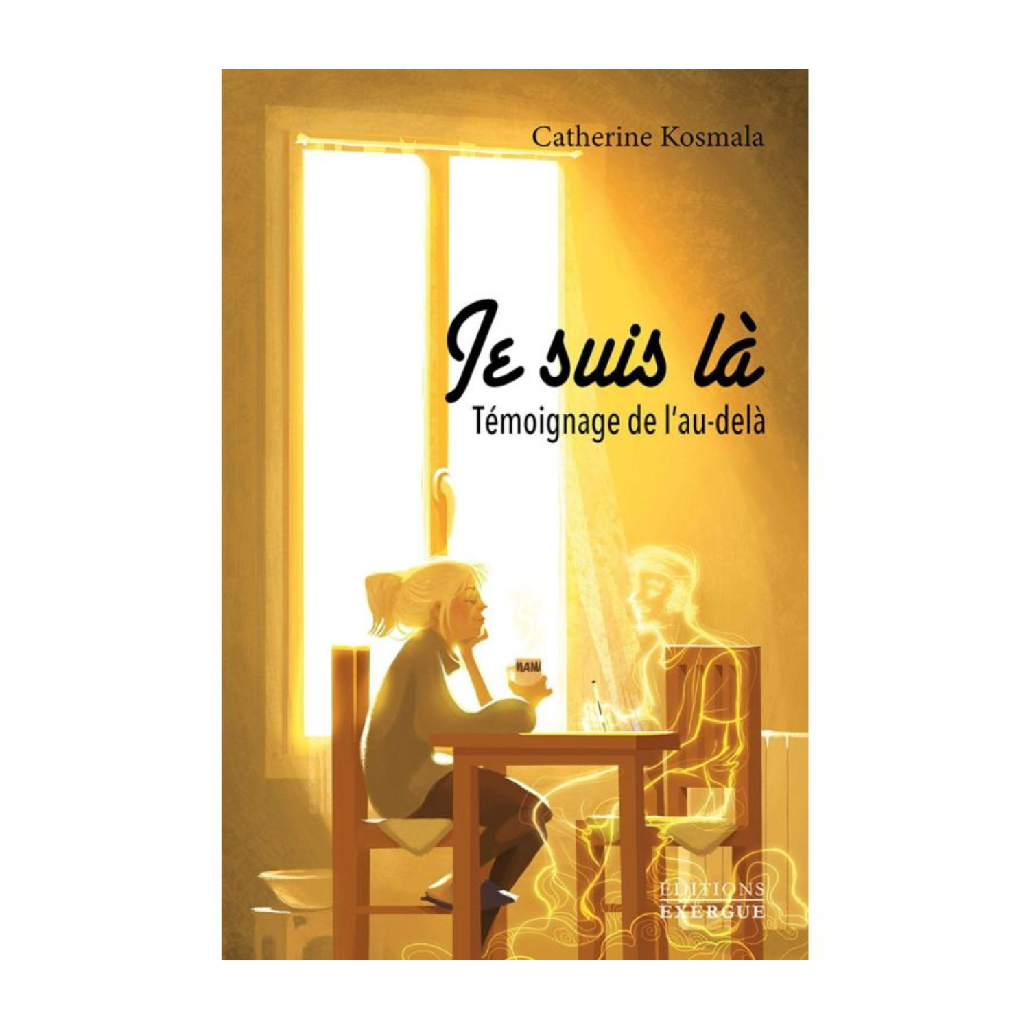 Je suis là - Catherine Kosmala - Livre