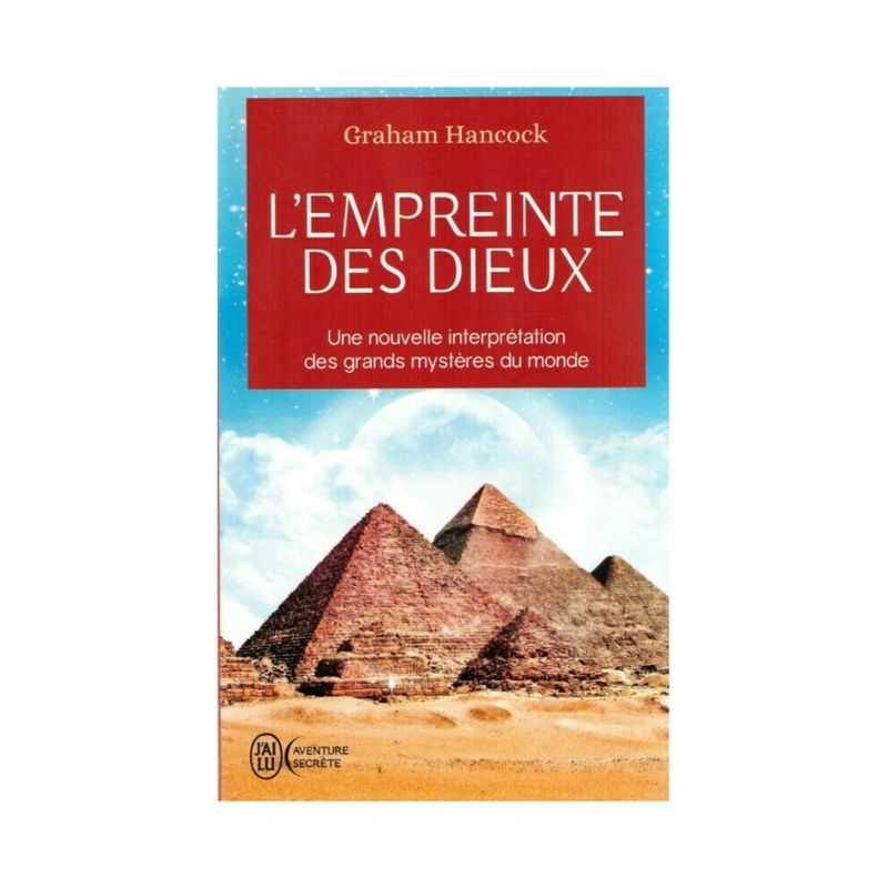 L'empreinte des Dieux - Graham Hancock - Livre de poche