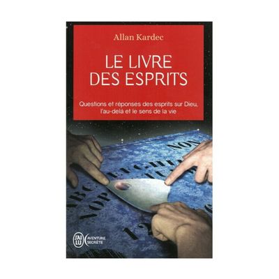 Le livre des esprits - Allan Kardec - Livre de poche