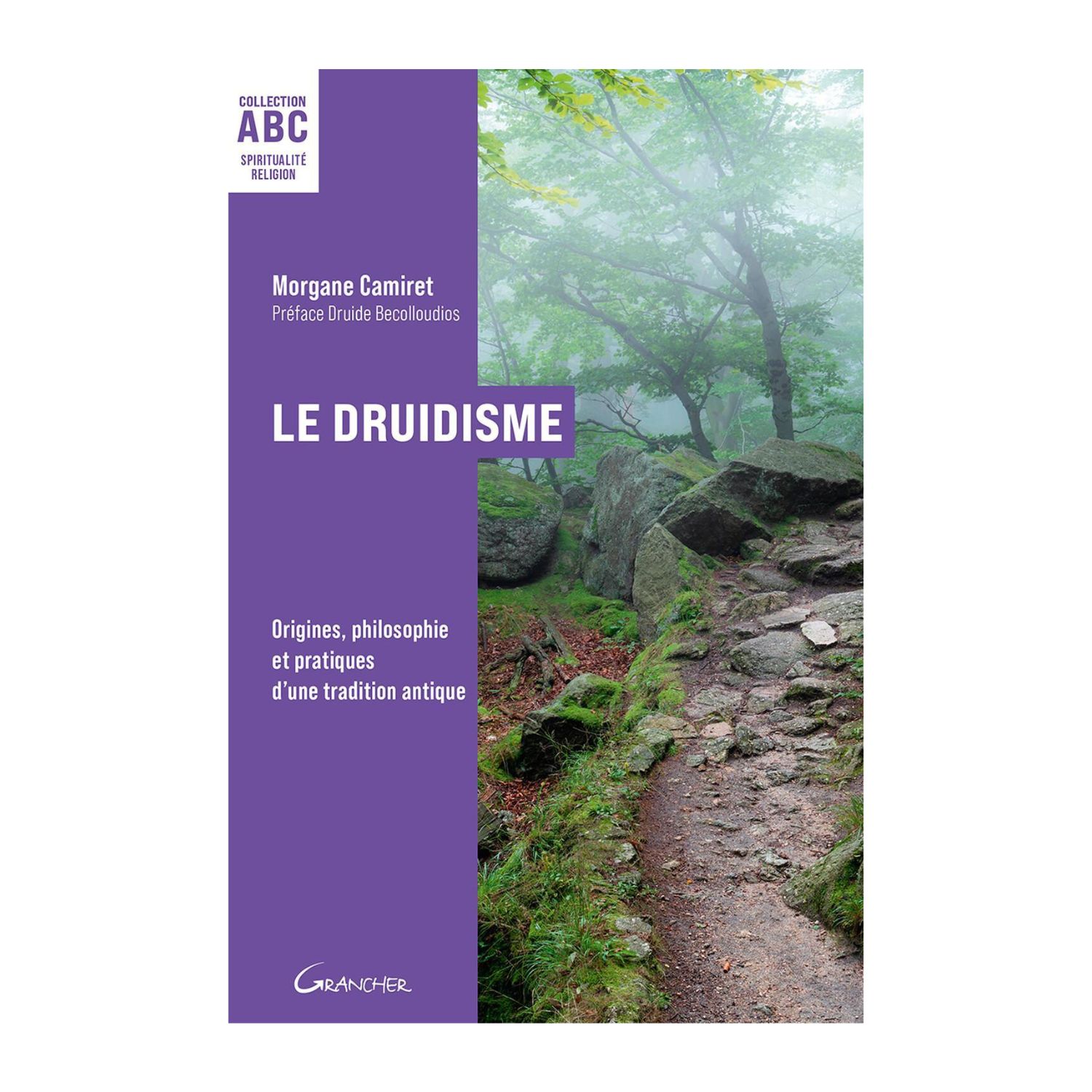 Le Druidisme - ABC - Morgane Camiret - Livre