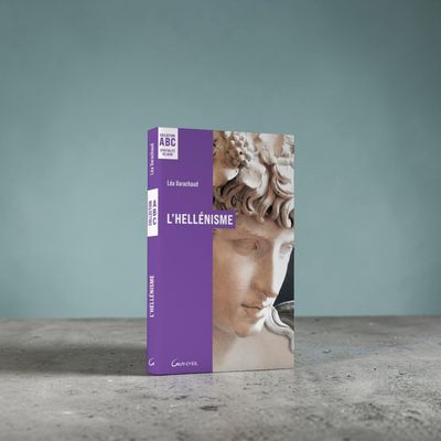 L'Hellénisme - ABC - Léa Varachaud - Livre