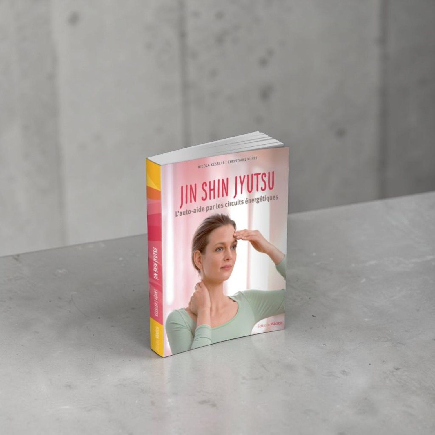 Jin Shin Jyutsu - L'auto-aide par les circuits énergétiques - Livre - Nicola Kessler , Christiane Kührt