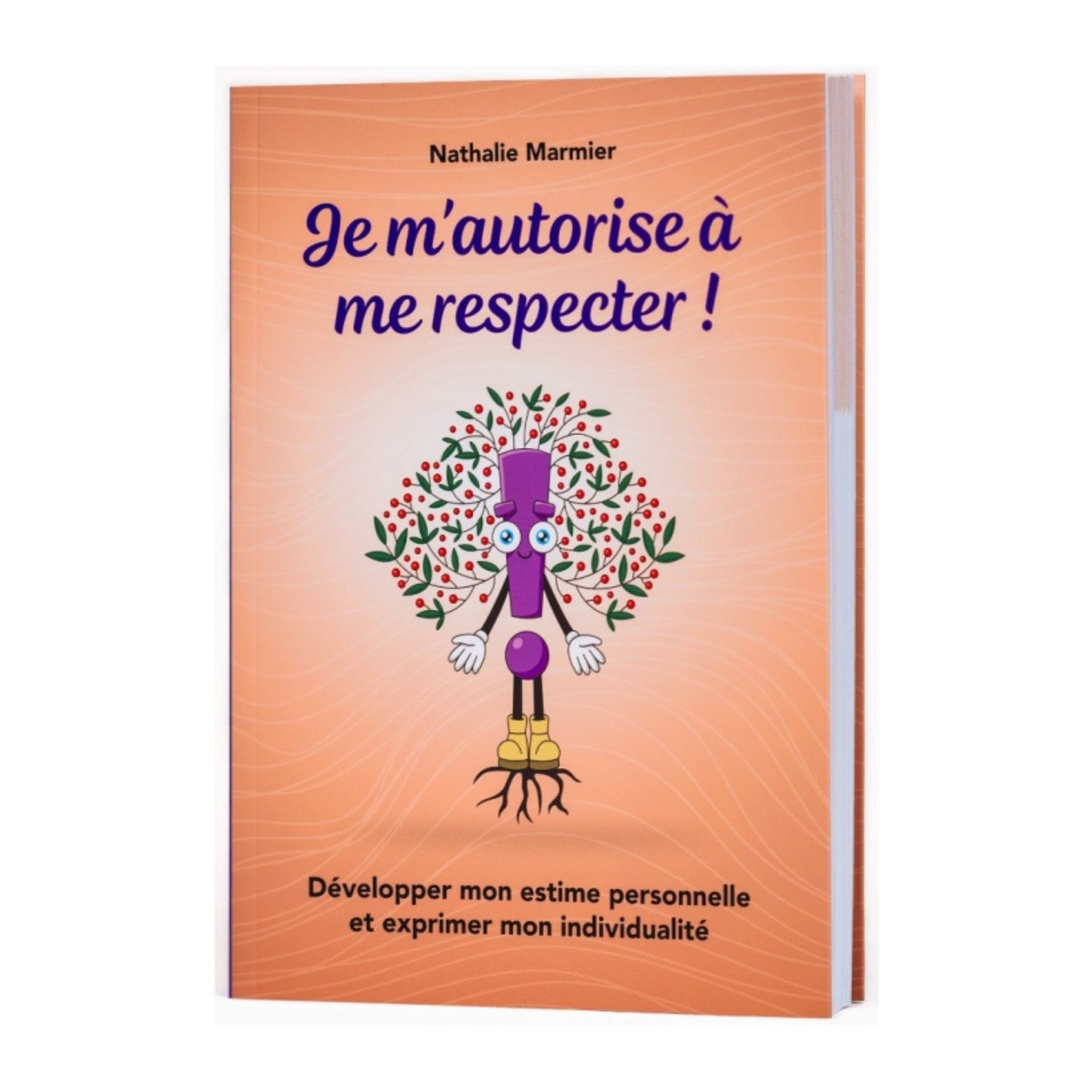 Le livre - Je m'autorise à me respecter ! - Nathalie Marmier