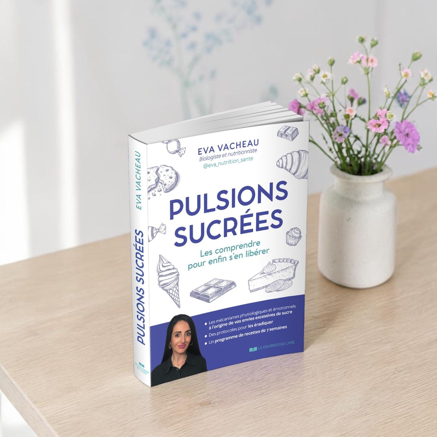 Pulsions sucrées - Eva Vacheau - Livre