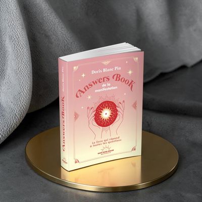 Answers Book de la manifestation Answers Book de la manifestation - Doris Blancpin - Livre oracle