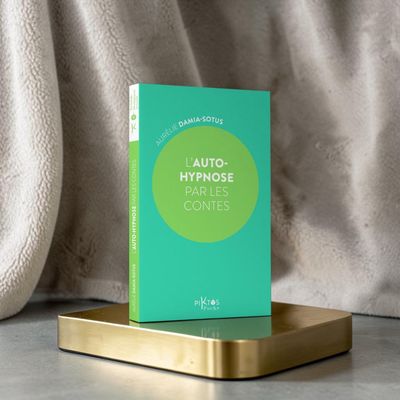 L'auto-hypnose par les contes - Aurélie Damia-Sotus - Livre de poche