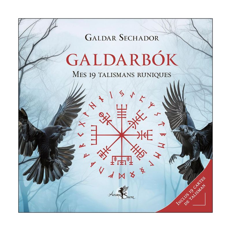 Galdarbok, mes 19 talismans runiques - Livre - Galdar Sechador