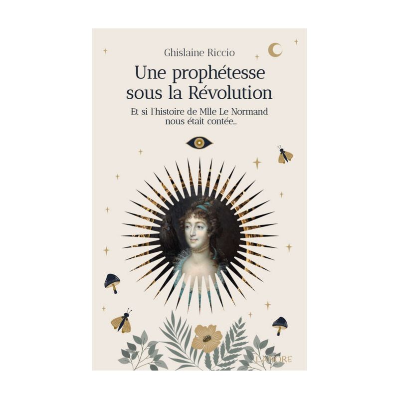 Une prophétesse sous la révolution - Ghislaine Riccio - Livre