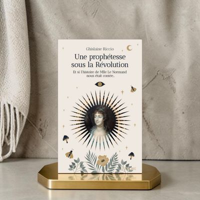 Une prophétesse sous la révolution - Ghislaine Riccio - Livre