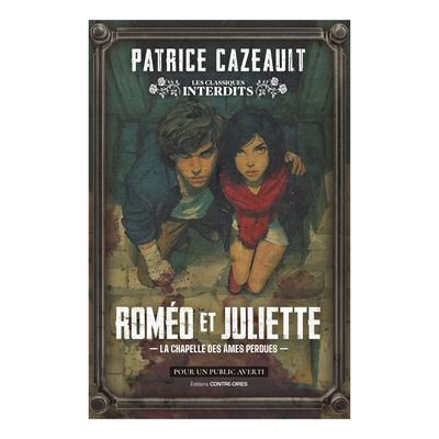 Roméo et Juliette - Patrice Cazeault - Livre