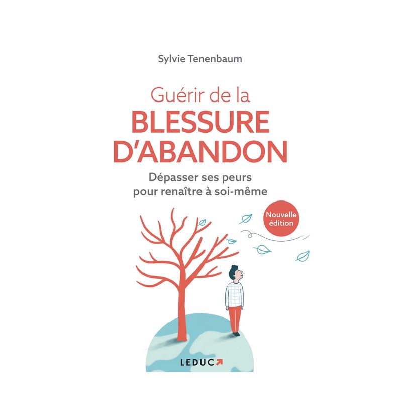Guérir de la blessure d'abandon - Sylvie Tenenbaum - Livre