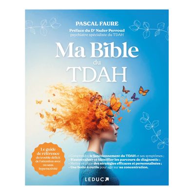 Ma Bible du TDAH - Pascal Faure - Livre